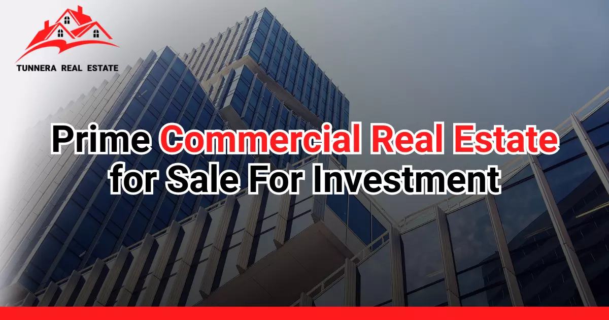 Prime Commercial Real Estate for Sale For Investment