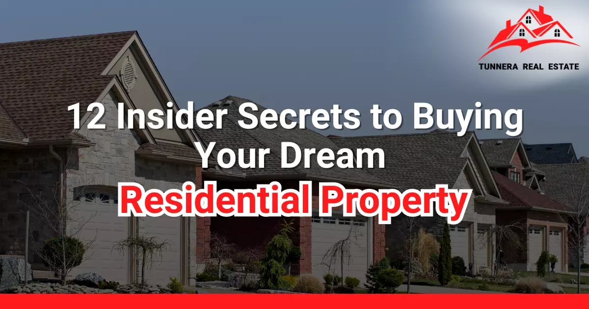 Insider Secrets to Buying a Residential Property